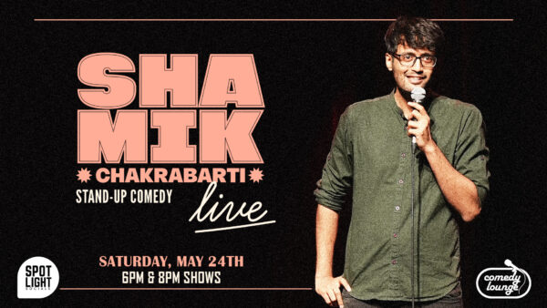shamik chakrabarti live standup comedy
