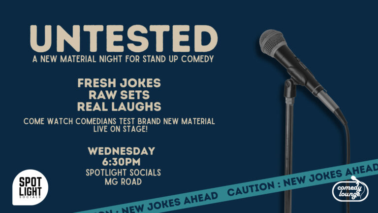 Check out untested new comedy material every wednesday at spotlight socials